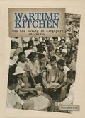 Cover: Wartime Kitchen - Editions Didier Millet Pte Ltd