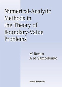 Abbildung von: Numerical-analytic Methods In Theory Of Boundary- Value Problems - World Scientific Publishing Co Pte Ltd