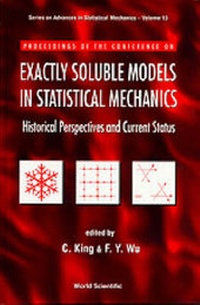 Enlarge image Cover: Exactly Soluble Models In Statistical Mechanics - Historical Perspectives And Current Status - World Scientific Publishing Co Pte Ltd
