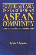 Cover: Southeast Asia in Search of an ASEAN Community - ISEAS
