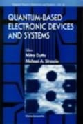Cover: Quantum-based Electronic Devices And Systems, Selected Topics In Electronics And Systems, Vol 14 - World Scientific Publishing Co Pte Ltd