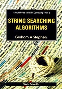 Enlarge image Cover: String Searching Algorithms - World Scientific Publishing Co Pte Ltd