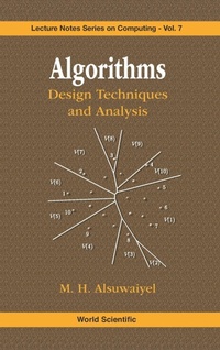 Enlarge image Cover: Algorithms: Design Techniques And Analysis - World Scientific Publishing Co Pte Ltd