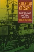 Cover: Railroad Crossing - University of California Press