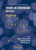 Cover: Trends In Continuum Physics, Trecop'98 - Proceedings Of The International Sym - World Scientific Publishing Co Pte Ltd