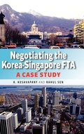 Cover: Negotiating the Korea-Singapore FTA - ISEAS