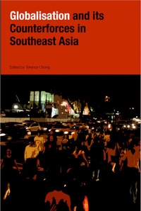 Enlarge image Cover: Globalization and Its Counter-forces in Southeast Asia - Institute of Southeast Asian Studies