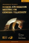 Cover: Eighth Marcel Grossmann Meeting, The: On Recent Developments In Theoretical And Experimental General Relativity, Gravitation, And Relativistic Field Theories - Proceedings Of The Meeting (In 2 Parts) - World Scientific Publishing Co Pte Ltd