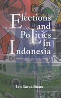 Cover: Elections and Politics in Indonesia - Iseas Publishing