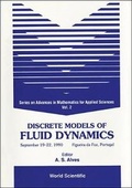 Cover: Discrete Models Of Fluid Dynamics - World Scientific Publishing Co Pte Ltd