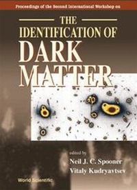Abbildung von: Identification Of Dark Matter, The - Proceedings Of The Second International Workshop - World Scientific Publishing Co Pte Ltd