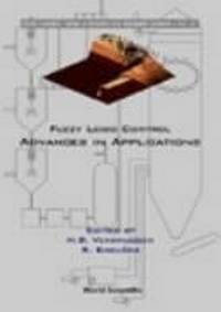 Enlarge image Cover: Fuzzy Logic Control: Advances In Applications - World Scientific Publishing Co Pte Ltd