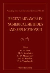 Enlarge image Cover: Recent Advances In Numerical Methods And Applications Ii - Proceedings Of The Fourth International Conference - World Scientific Publishing Co Pte Ltd
