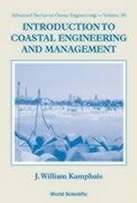 Enlarge image Cover: Introduction To Coastal Engineering And Management - World Scientific Publishing Co Pte Ltd