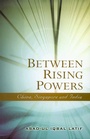 Cover: Between Rising Powers - Institute of Southeast Asian Studies