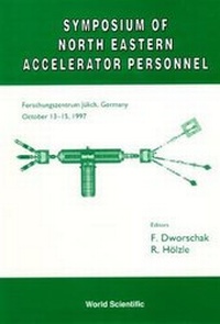 Abbildung von: Symposium Of North Eastern Accelerator Personnel, Sneap 31 - World Scientific Publishing Co Pte Ltd