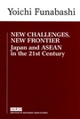 Cover: New Challenges, New Frontier - Iseas Publishing