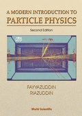 Cover: Modern Introduction To Particle Physics, A (2nd Edition) - World Scientific Publishing Co Pte Ltd