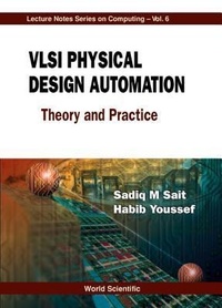 Enlarge image Cover: Vlsi Physical Design Automation: Theory And Practice - World Scientific Publishing Co Pte Ltd