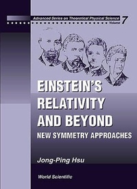 Abbildung von: Einstein's Relativity And Beyond: New Symmetry Approaches - World Scientific Publishing Co Pte Ltd
