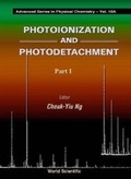 Cover: Photoionization And Photodetachment (In 2 Parts) - World Scientific Publishing Co Pte Ltd