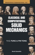 Cover: Classical And Computational Solid Mechanics - World Scientific Publishing Co Pte Ltd