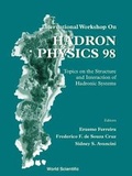 Cover: Hadron Physics 98, Topics On The Structure And Interaction Of Hadronic Systems - World Scientific Publishing Co Pte Ltd