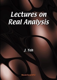 Abbildung von: Lectures On Real Analysis - World Scientific Publishing Co Pte Ltd