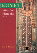 Cover: Egypt After the Pharaohs 332 BC-AD 642 - University of California Press