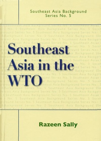 Enlarge image Cover: Southeast Asia in the WTO - Iseas Publishing