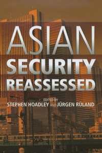 Enlarge image Cover: Asian Security Reassessed - Iseas Publishing