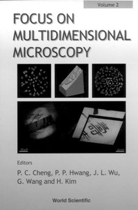 Enlarge image Cover: Focus On Multidimensional Microscopy - Volume 2 - World Scientific Publishing Co Pte Ltd