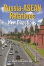 Cover: Russia-ASEAN Relations - Iseas Publishing