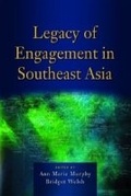 Cover: Legacy of Engagement in Southeast Asia - ISEAS
