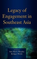 Cover: Legacy of Engagement in Southeast Asia - ISEAS