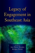Cover: Legacy of Engagement in Southeast Asia - Iseas Publishing