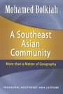 Cover: A Southeast Asian Community - Iseas Publishing