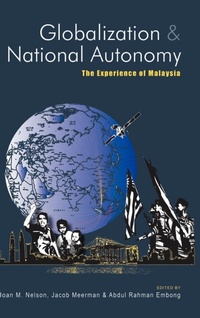 Enlarge image Cover: Globalization and National Autonomy - ISEAS