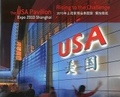 Cover: USA Pavilion Expo 2010 Shanghai - Editions Didier Millet Pte Ltd