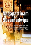 Cover: Nagapattinam to Suvarnadwipa - Iseas Publishing