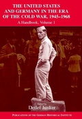 Cover: The United States and Germany in the Era of the Cold War, 1945-1990 - Cambridge University Press