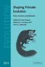 Cover: Shaping Primate Evolution - Cambridge University Press