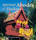 Cover: Spiritual Abodes of Thailand - Times Editions
