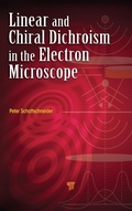 Cover: Linear and Chiral Dichroism in the Electron Microscope - Pan Stanford Publishing Pte Ltd