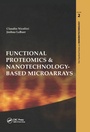 Cover: Functional Proteomics and Nanotechnology-Based Microarrays - Pan Stanford Publishing Pte Ltd