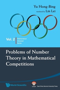 Abbildung von: Problems Of Number Theory In Mathematical Competitions - World Scientific Publishing Co Pte Ltd