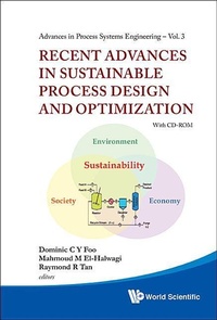 Enlarge image Cover: Recent Advances In Sustainable Process Design And Optimization (With Cd-rom) - World Scientific Publishing Co Pte Ltd