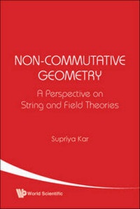 Abbildung von: Non-commutative Geometry: A Perspective On String And Field Theories - World Scientific Publishing Co Pte Ltd