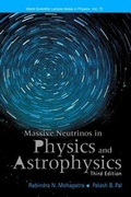 Cover: Massive Neutrinos In Physics And Astrophysics (Third Edition) - World Scientific Publishing Co Pte Ltd