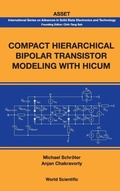 Cover: Compact Hierarchical Bipolar Transistor Modeling With Hicum - World Scientific Publishing Co Pte Ltd